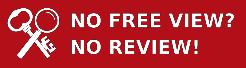 No free view, no review!